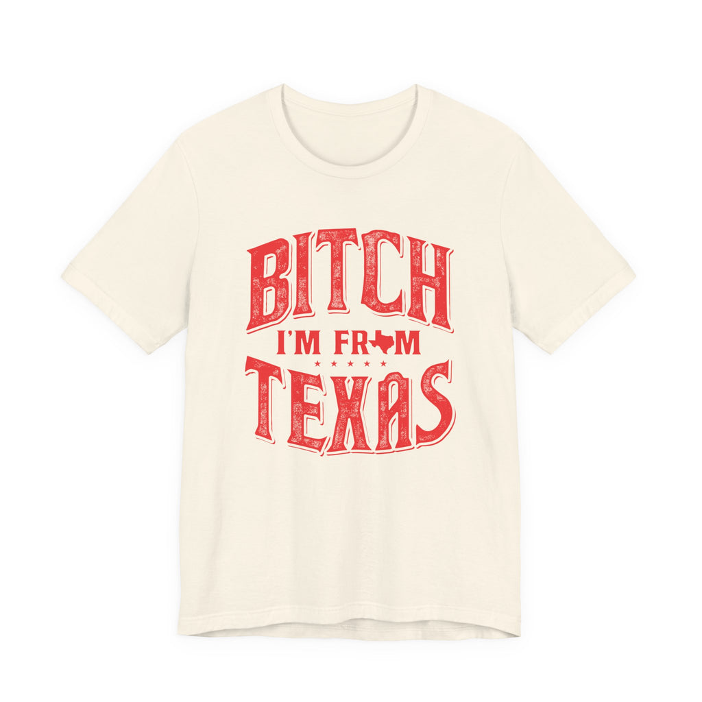 I'm From Texas Tee